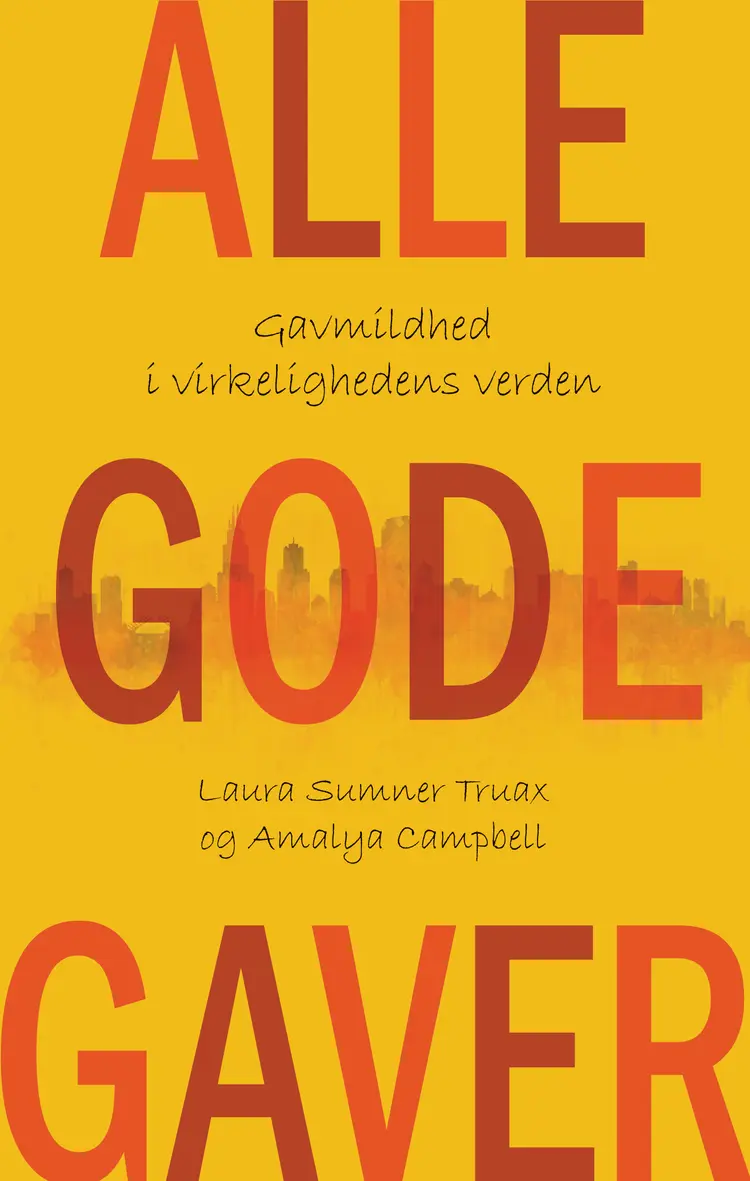 Alle gode gaver af Amalya Campbell