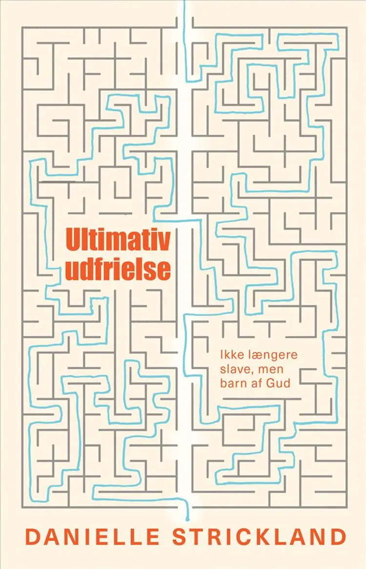 Ultimativ udfrielse af Danielle Strickland