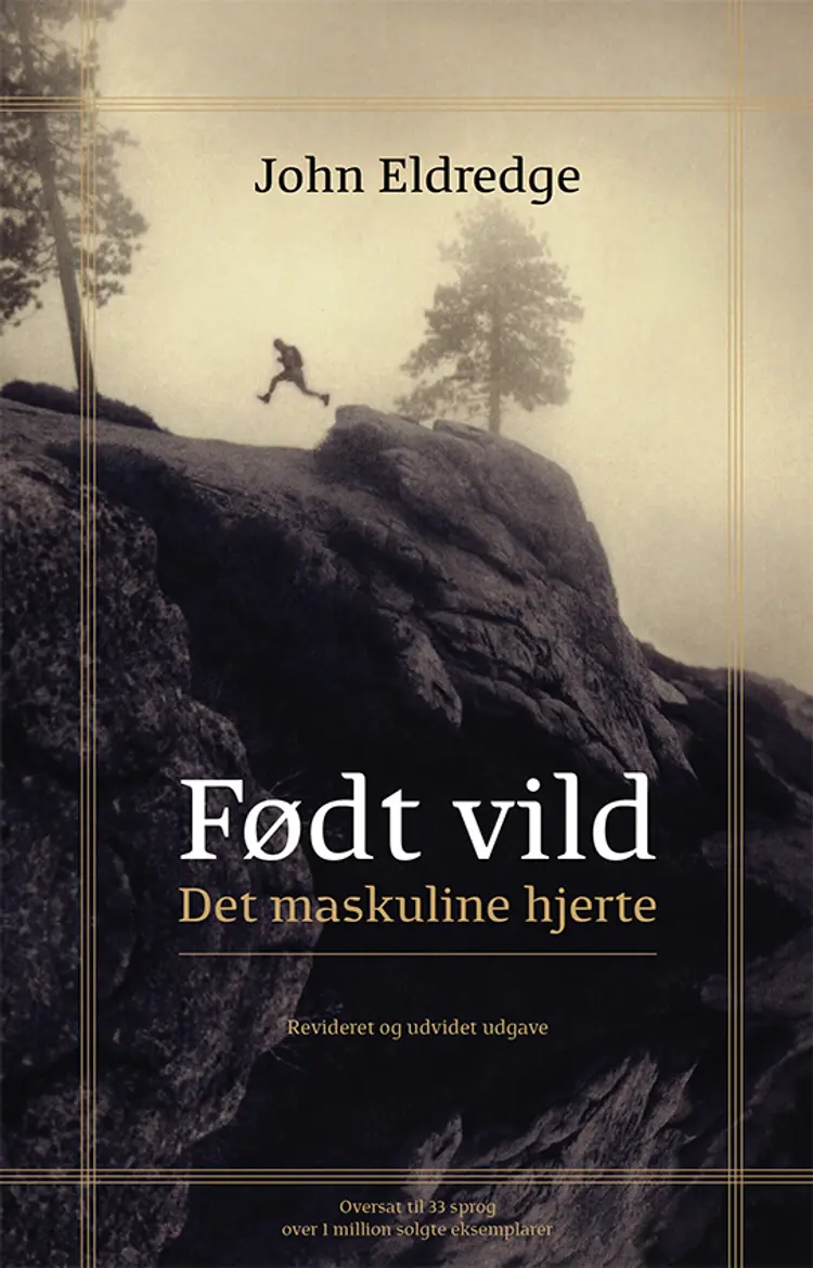 Født vild af John Eldredge