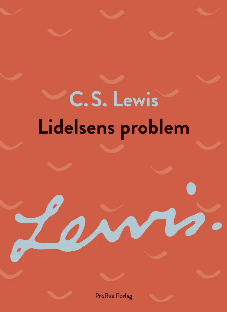 Lidelsens problem af C.S. Lewis