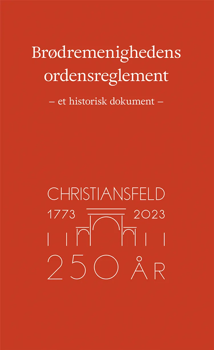 Brødremenighedens ordensreglement anno 1780