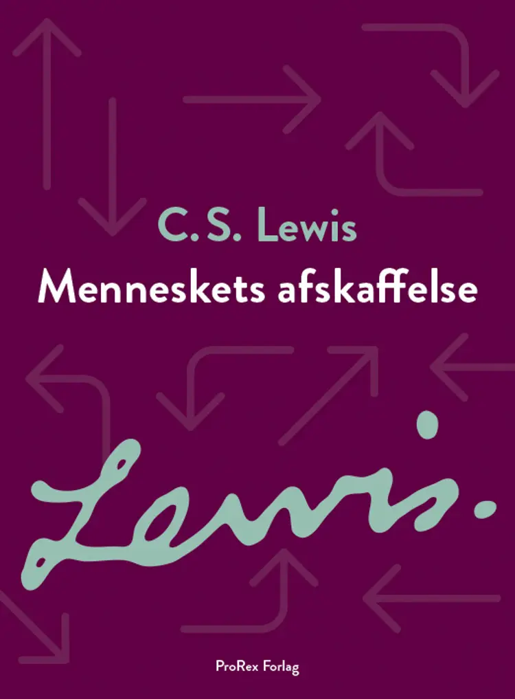 Menneskets afskaffelse af C.S. Lewis