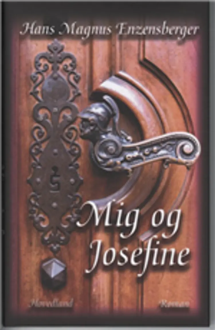 Mig og Josefine af Hans Magnus Enzensberger