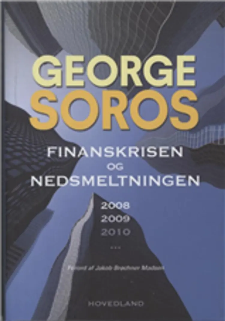 Finanskrisen og nedsmeltningen af George Soros