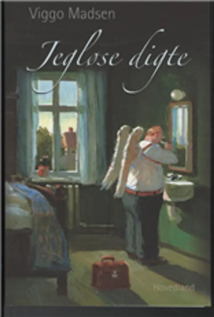 Jegløse digte af Viggo Madsen