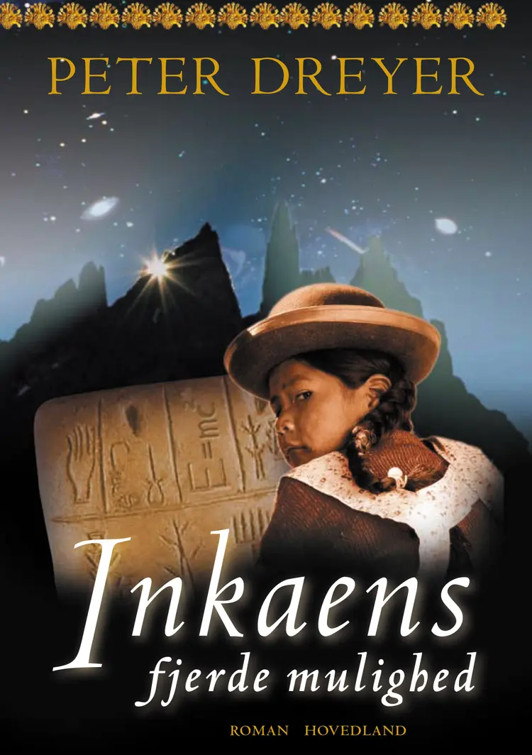 Inkaens fjerde mulighed af Peter Dreyer