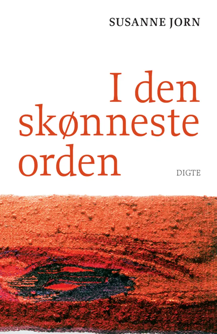 I den skønneste orden af Susanne Jorn