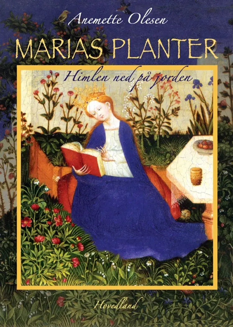 Marias planter af Anemette Olesen