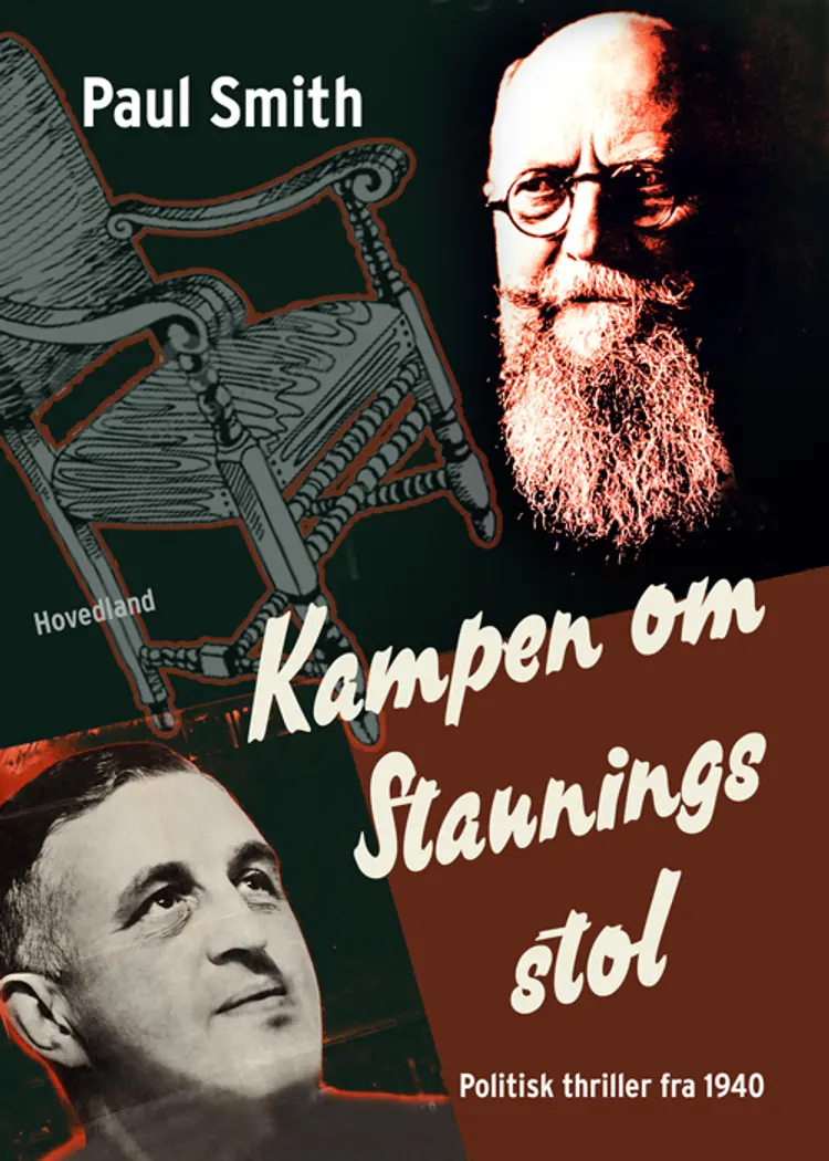 Kampen om Staunings stol af Paul Smith