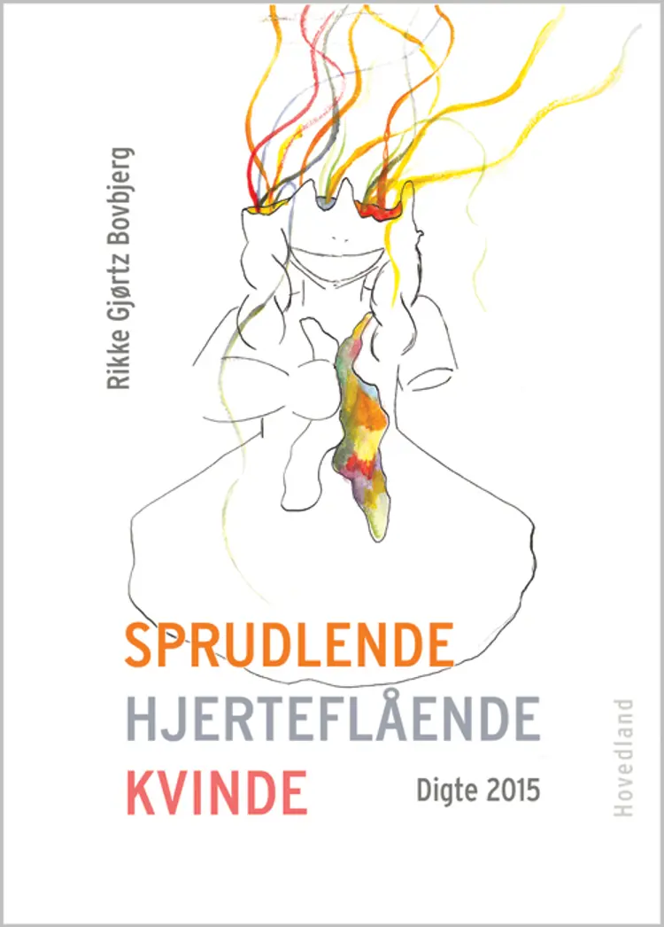 Sprudlende hjerteflående kvinde af Rikke Gjørtz Bovbjerg