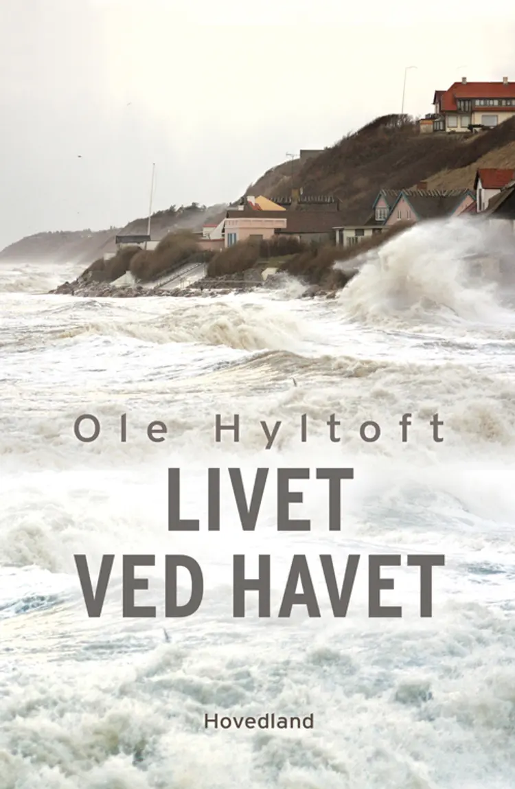 Livet ved havet af Ole Hyltoft