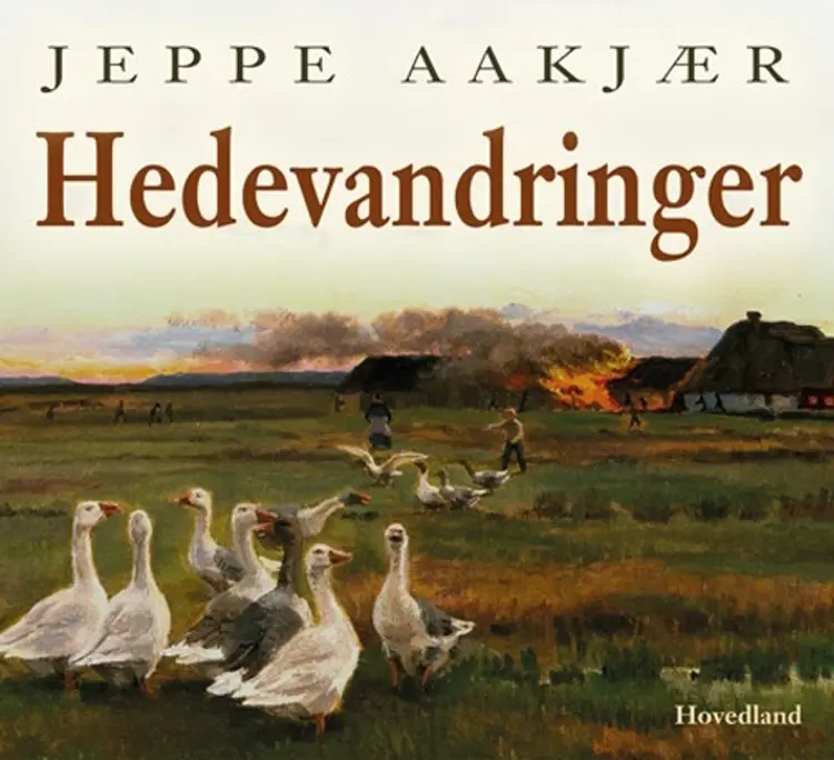 Hedevandringer af Jeppe Aakjær