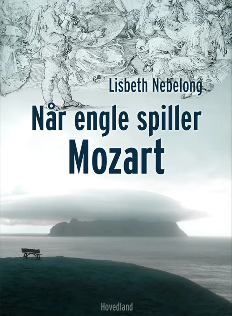 Når engle spiller Mozart af Lisbeth Nebelong
