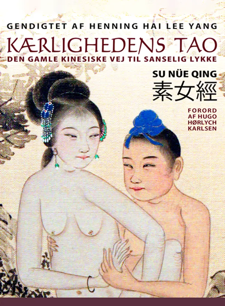 Kærlighedens Tao af Henning Hai Lee Yang