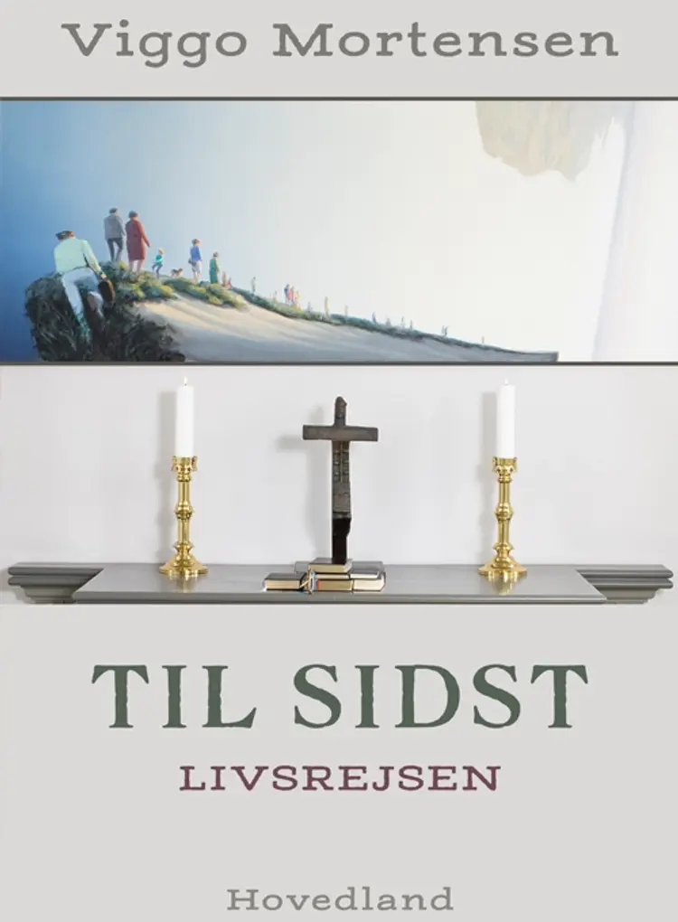 Til sidst af Viggo Mortensen