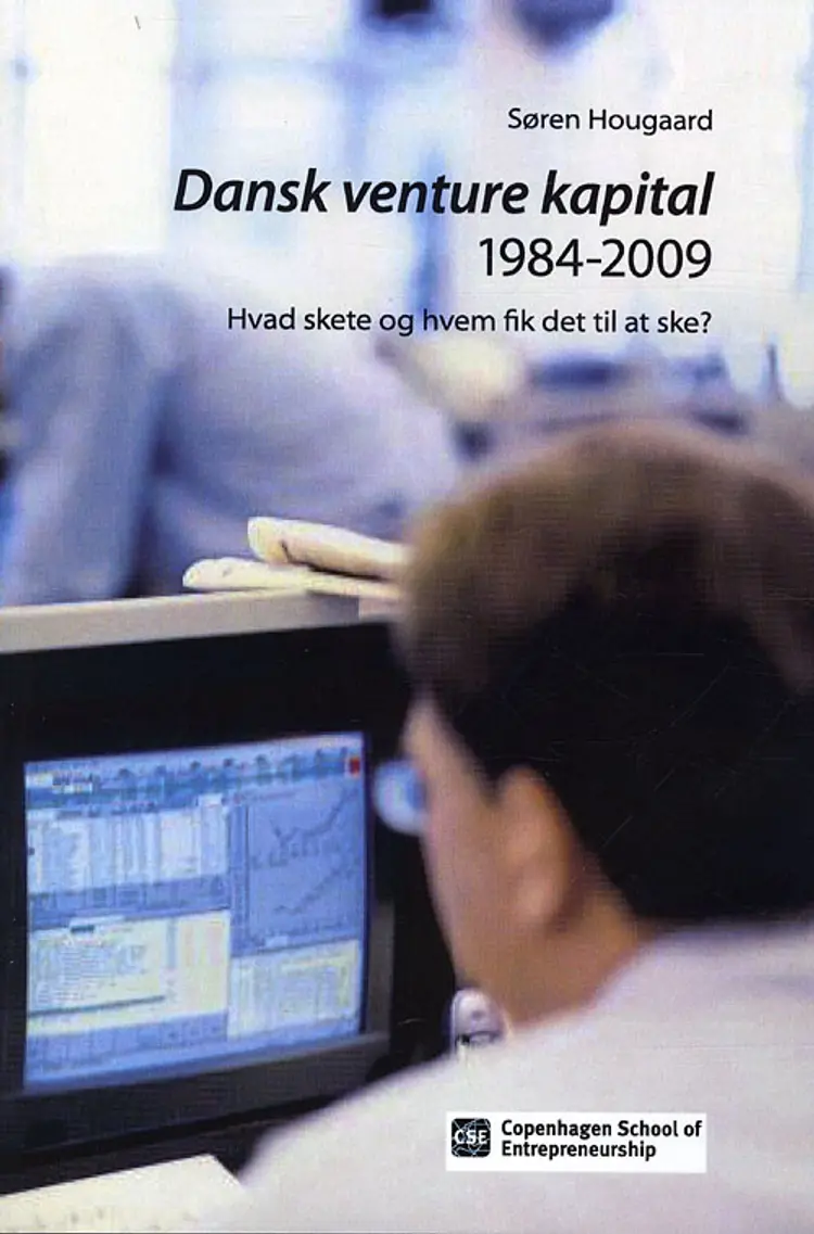 Dansk Venture kapital 1984-2009 af Søren Hougaard