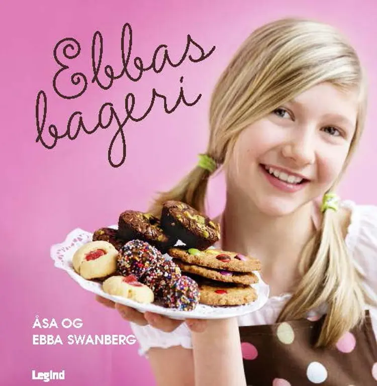 Ebbas bageri af Åsa og Ebba Swanberg