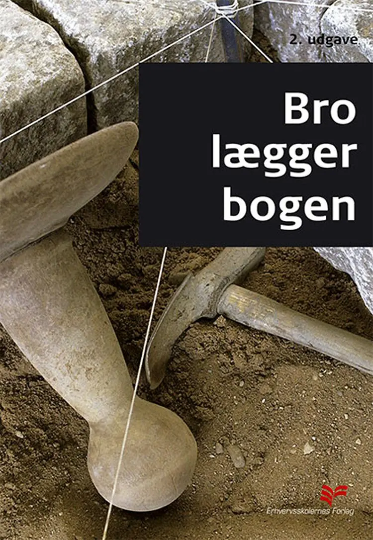 Brolæggerbogen af Dan Højen