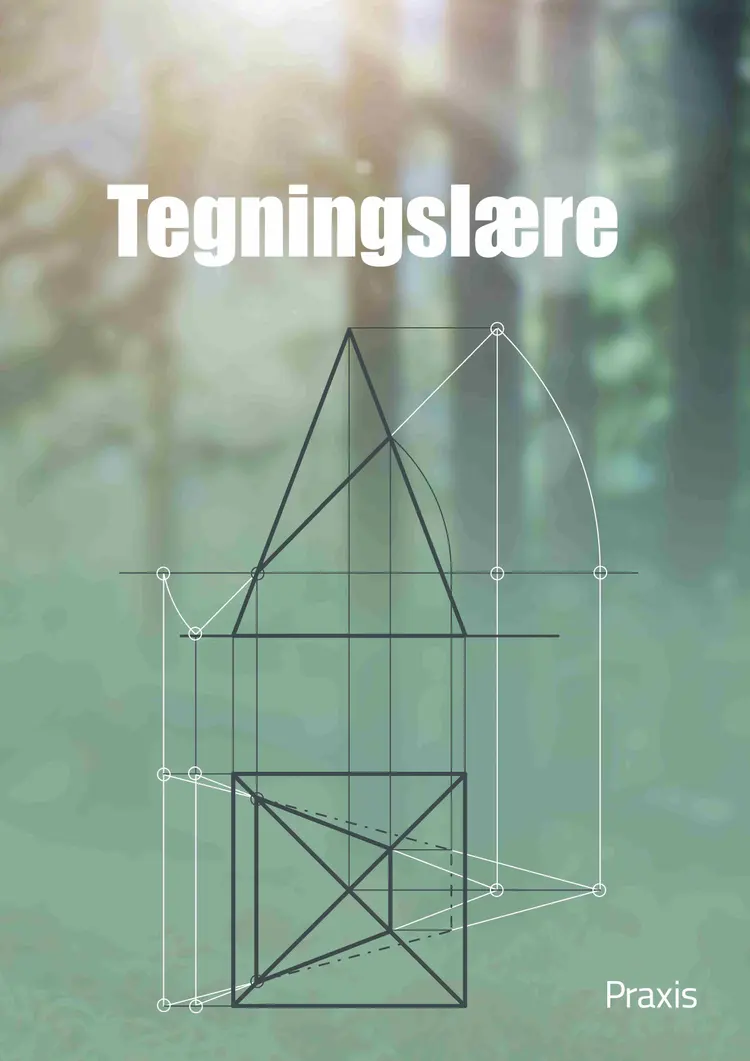 Tegningslære af Tømrerfagets Lærebogsudvalg