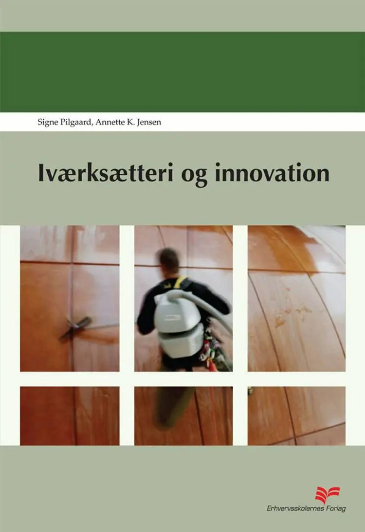 Iværksætteri og innovation af Signe Pilgaard