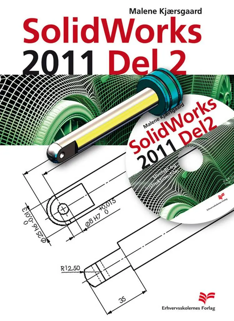 SolidWorks 2011 - del 2 af Malene Kjærsgaard