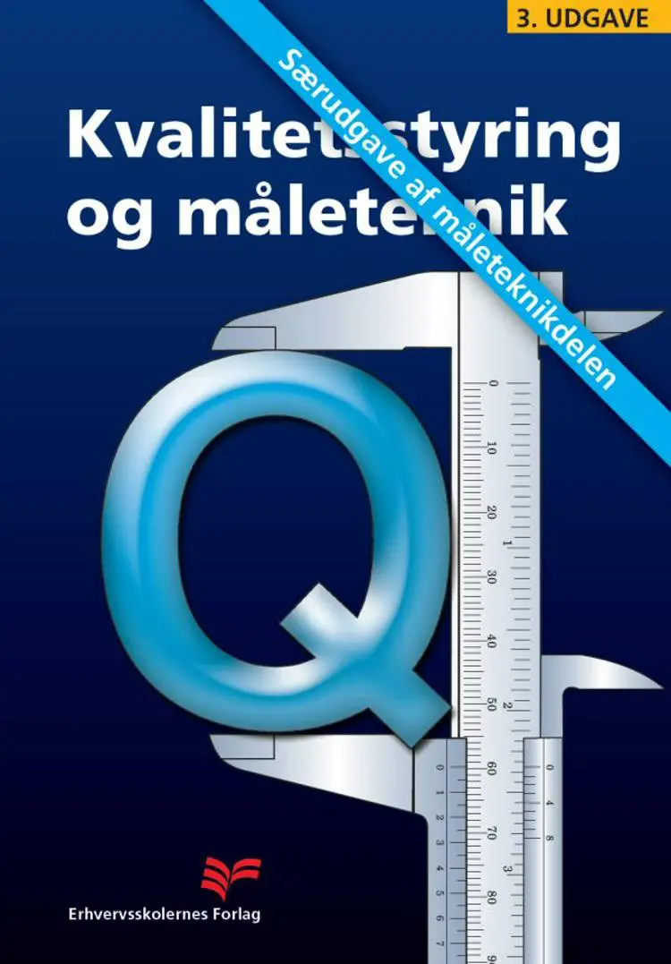 Grundbog i kvalitetsstyring og måleteknik af m.fl.
