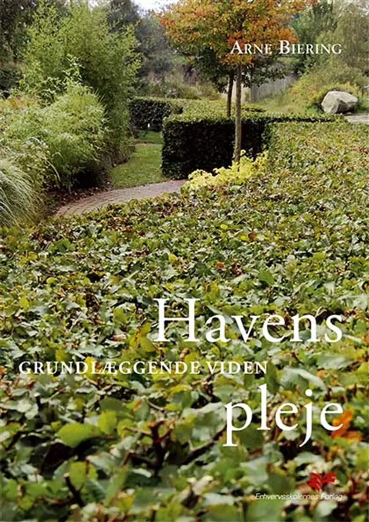Havens pleje af Arne Biering