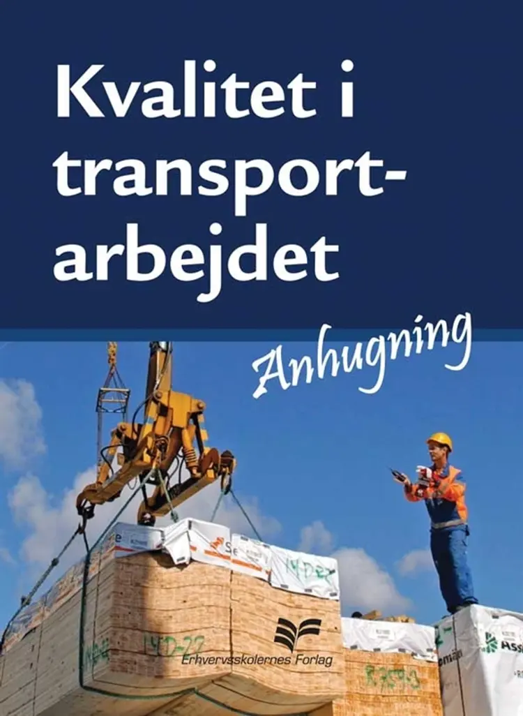 Kvalitet i transportarbejdet af Rasmus Hansen