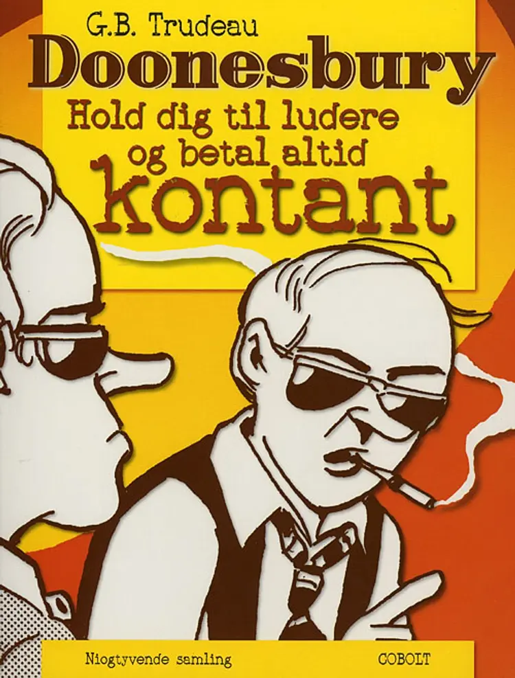Hold dig til ludere og betal altid kontant af Garry Trudeau