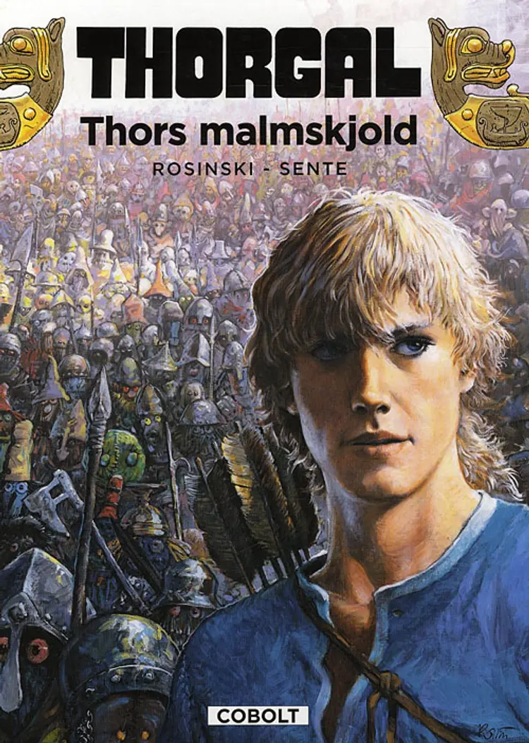 Thors malmskjold af Yves Sente