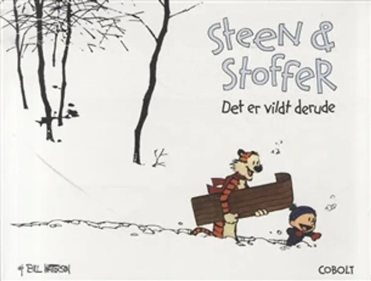 Det er vildt derude af Bill Watterson