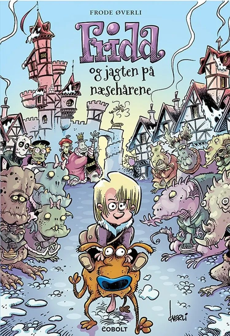 Frida og jagten på næsehårene af Frode Øverli