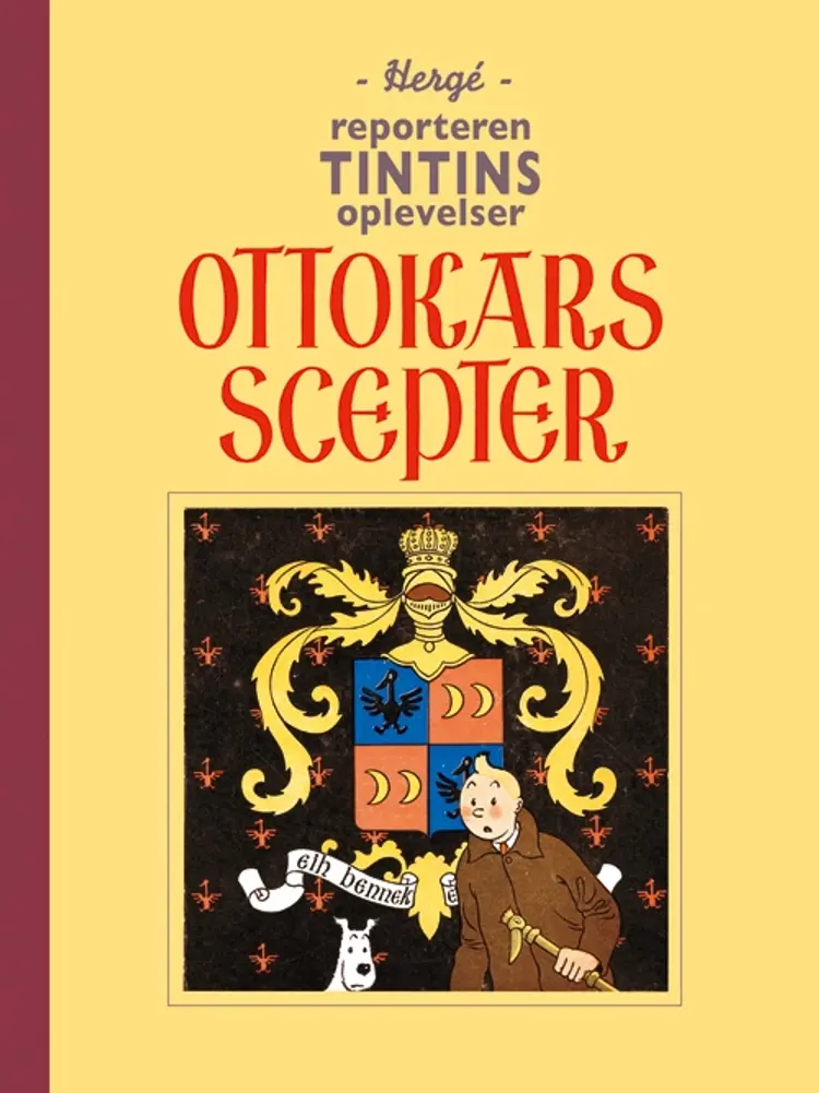 Reporteren Tintins oplevelser: Ottokars scepter af Hergé