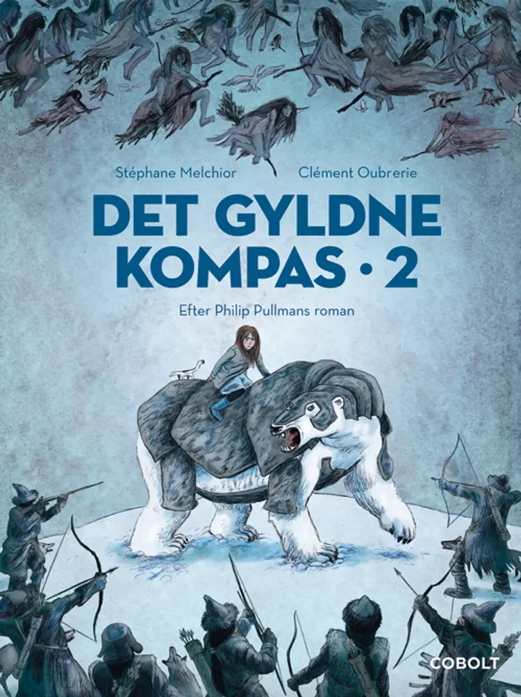 Det Gyldne Kompas 2 af Clément Oubrerie