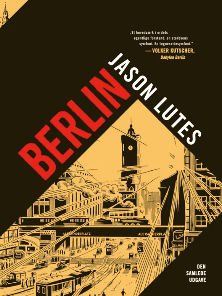 Berlin. Den samlede udgave af Jason Lutes