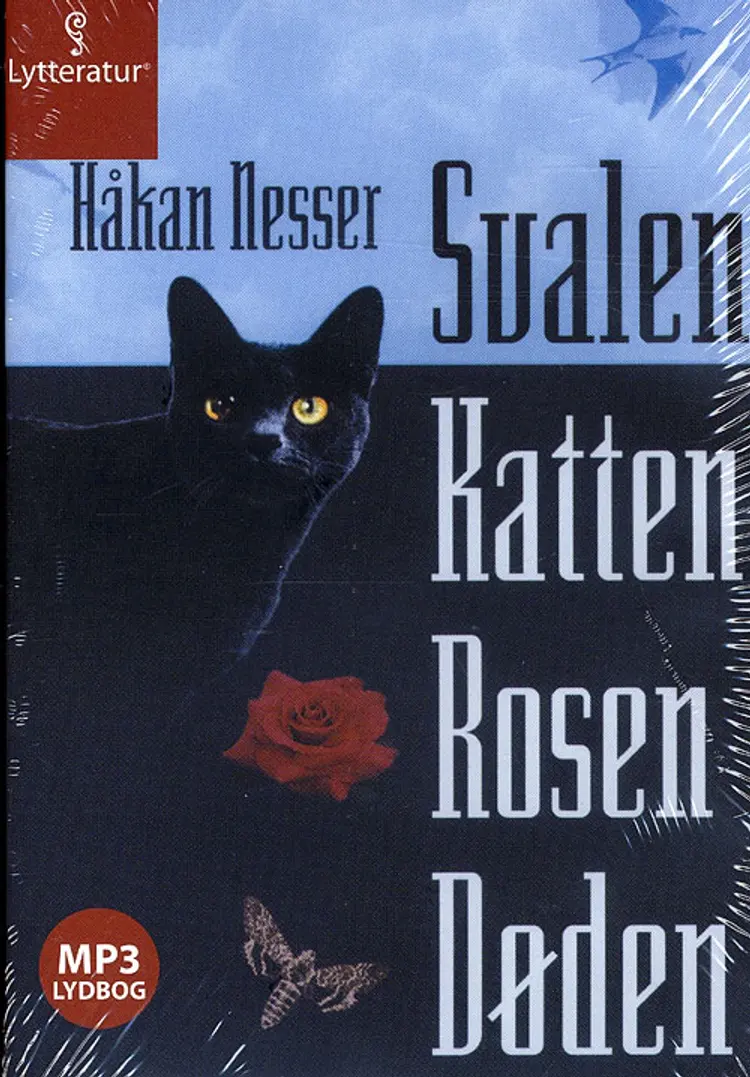 Svalen, katten, rosen, døden af Håkan Nesser
