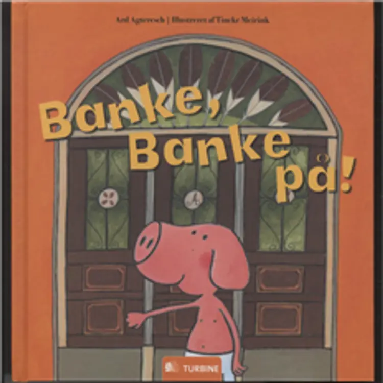 Banke banke på! af Ard Agteresch