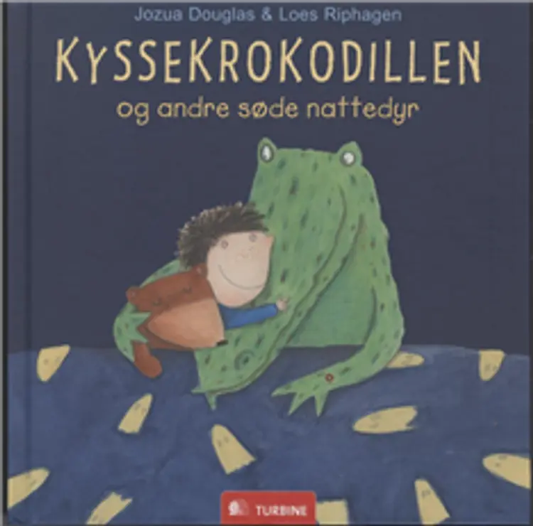 Kyssekrokodillen og andre søde nattedyr af Jozua Douglas
