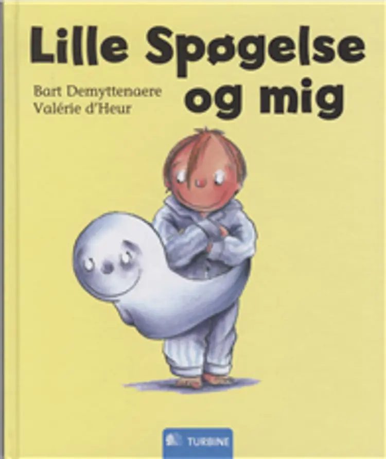 Lille Spøgelse og mig af Bart Demyttenaere