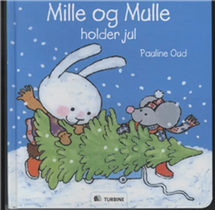 Mille og Mulle holder jul af Pauline Oud
