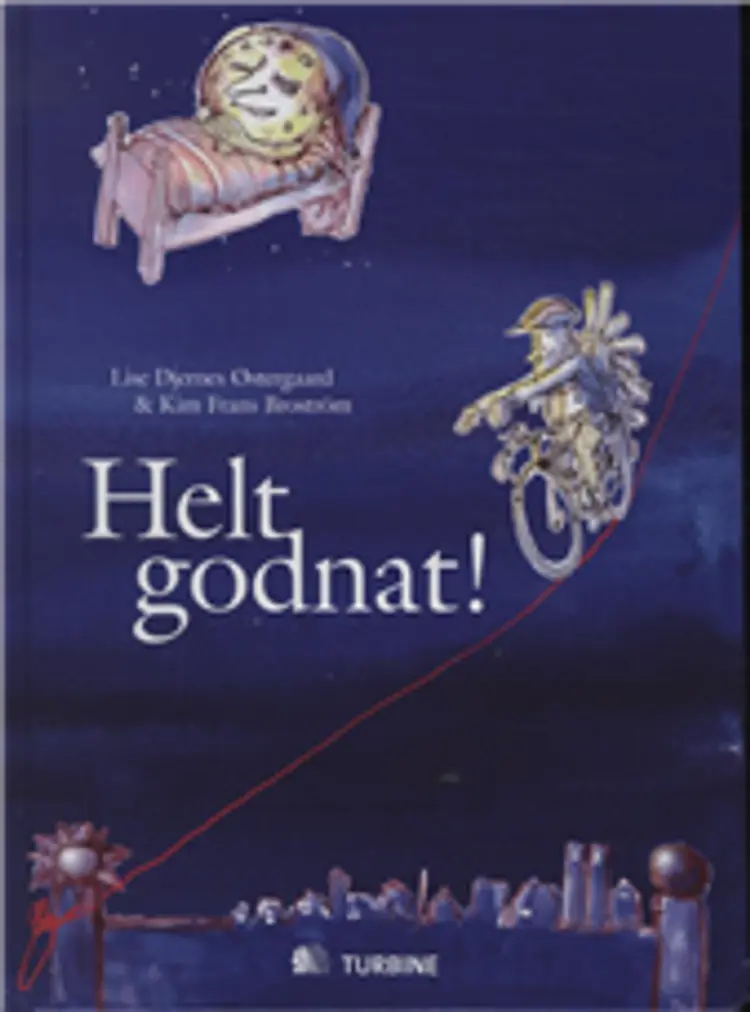 Helt godnat! af Lise Djernes Østergaard