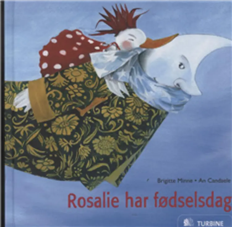 Rosalie har fødselsdag af Brigitte Minne
