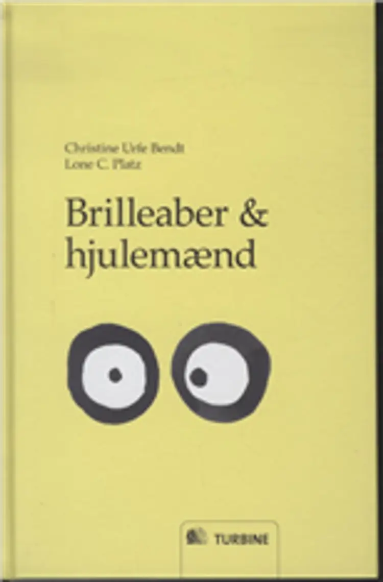 Brilleaber & hjulemænd af Christine Urfe Bendt