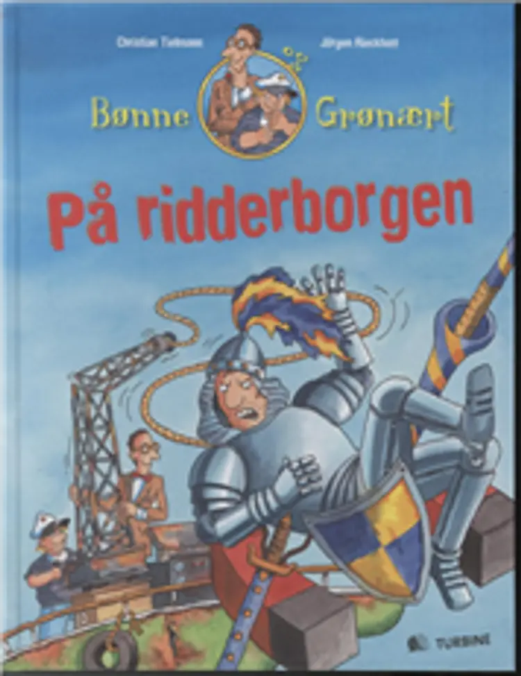 Bønne og Grønært på ridderborgen af Christian Tielmann