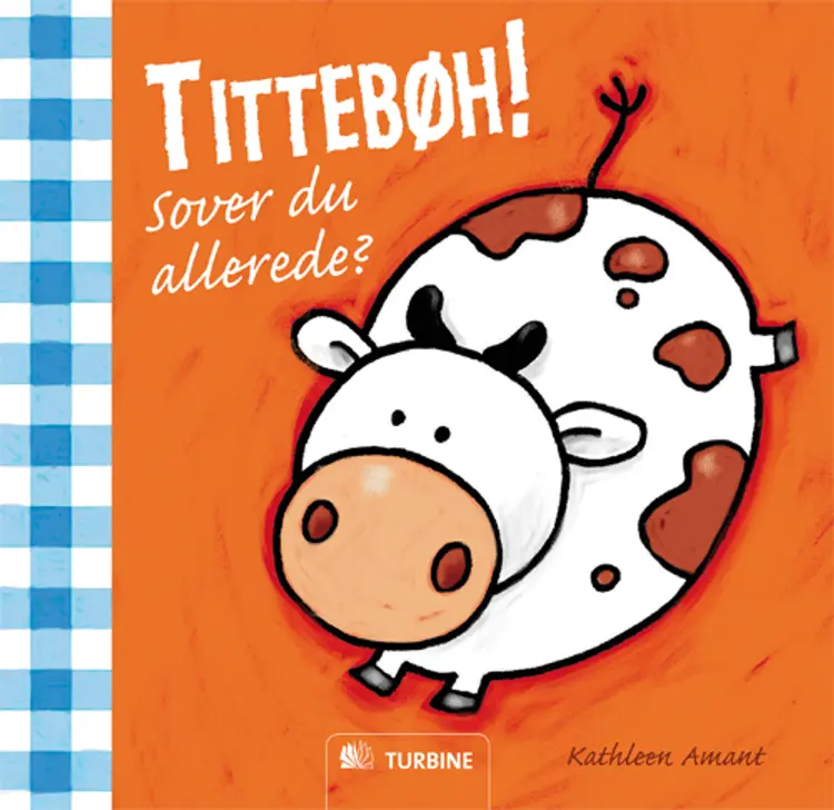 Tittebøh! - sover du allerede? af Kathleen Amant
