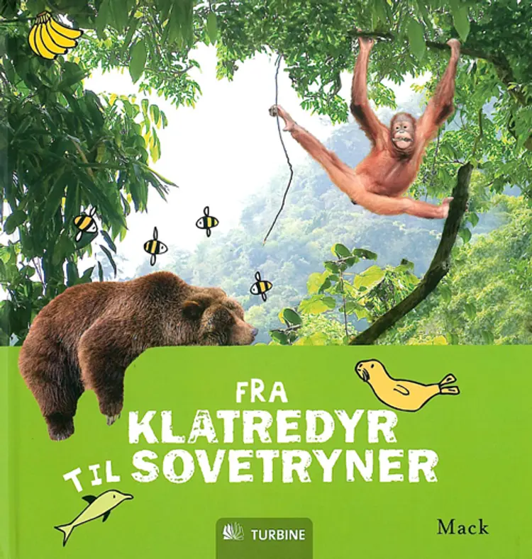 Fra klatredyr til sovetryner af Mack