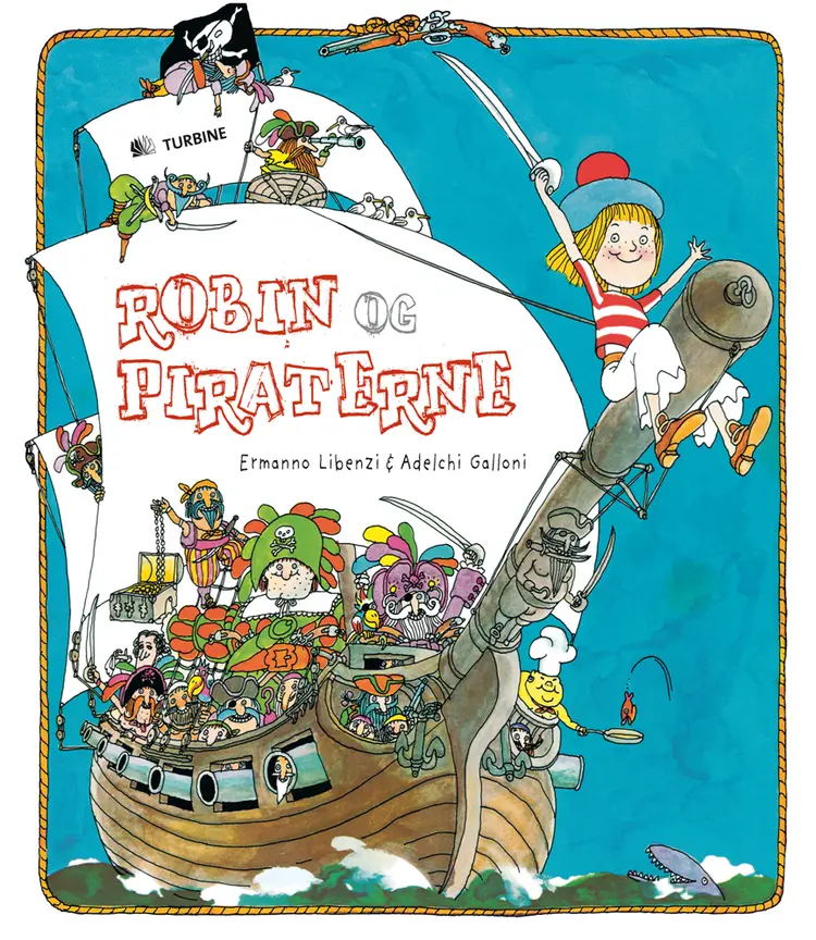 Robin og piraterne af Ermanno Libenzi