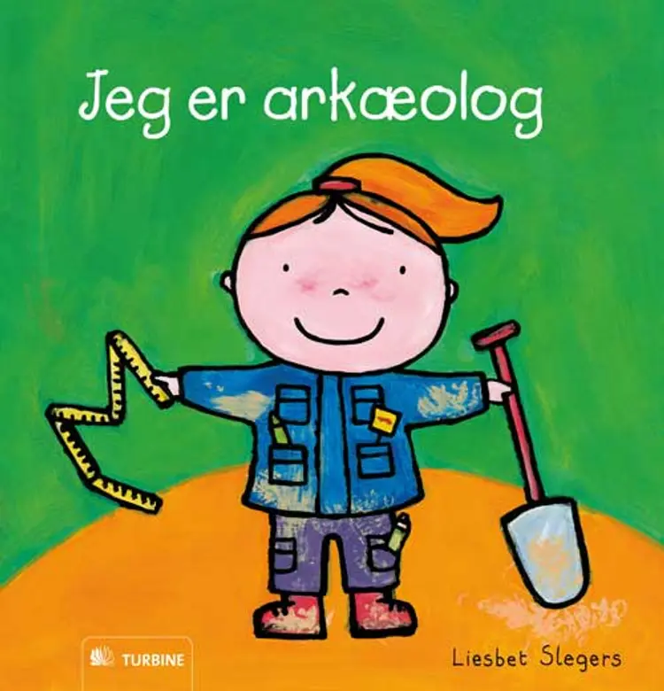 Jeg er arkæolog af Liesbet Slegers