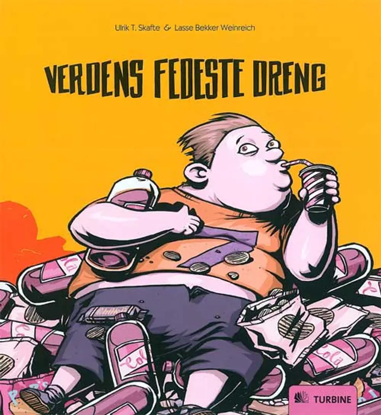 Verdens fedeste dreng af Ulrik T. Skafte