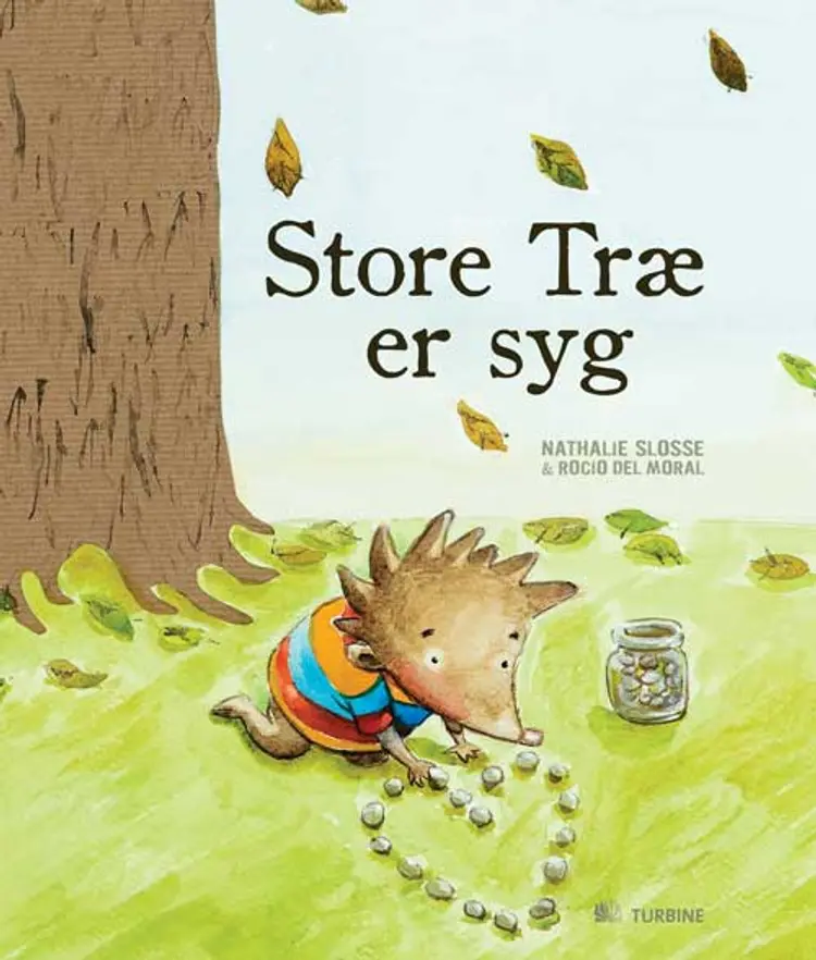 Store Træ er syg af Nathalie Slosse